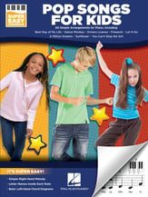 Super Easy Songbook: Pop Songs for Kids piano sheet music cover